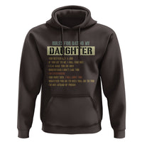 Dad Daughter Hoodie Funny Rules For Dating My Daughter - Wonder Print Shop