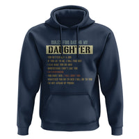Dad Daughter Hoodie Funny Rules For Dating My Daughter - Wonder Print Shop