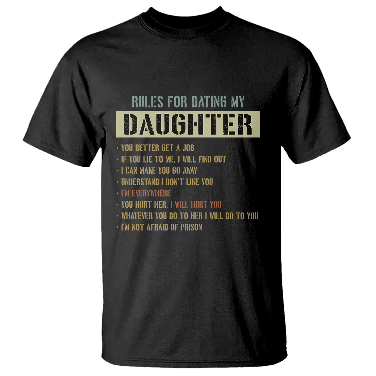 Dad Daughter T Shirt Funny Rules For Dating My Daughter - Wonder Print Shop