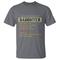 Dad Daughter T Shirt Funny Rules For Dating My Daughter - Wonder Print Shop