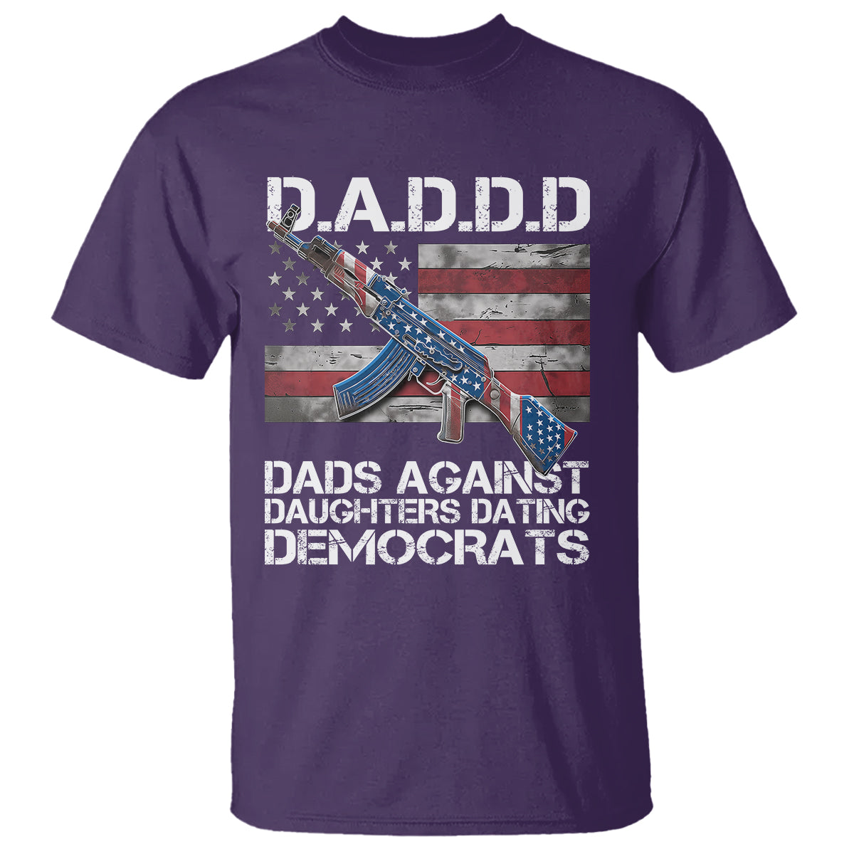 Dad Daughter T Shirt DADDD Dads Against Daughters Dating Democrats - Wonder Print Shop