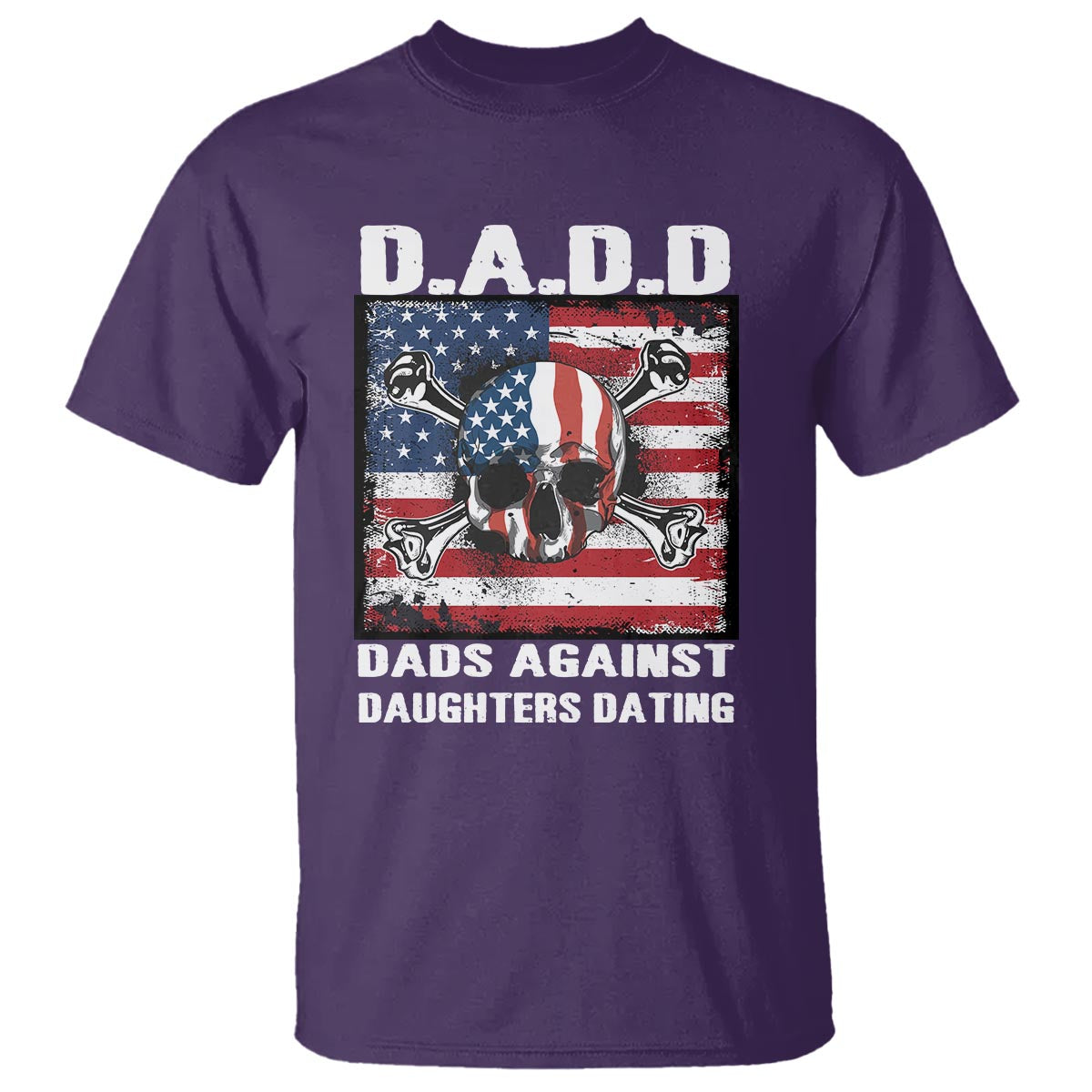 Girl Dad T Shirt DADD Dads Against Daughters Dating Skull America Flag - Wonder Print Shop