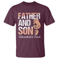 Father And Son T Shirt Unbreakable Bond Father's Day - Wonder Print Shop