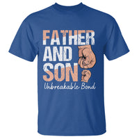 Father And Son T Shirt Unbreakable Bond Father's Day - Wonder Print Shop