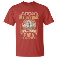 Father's Day T Shirt I've Been Called A Lot Of Names In My Lifetime But Dad Is My Favorite - Wonder Print Shop