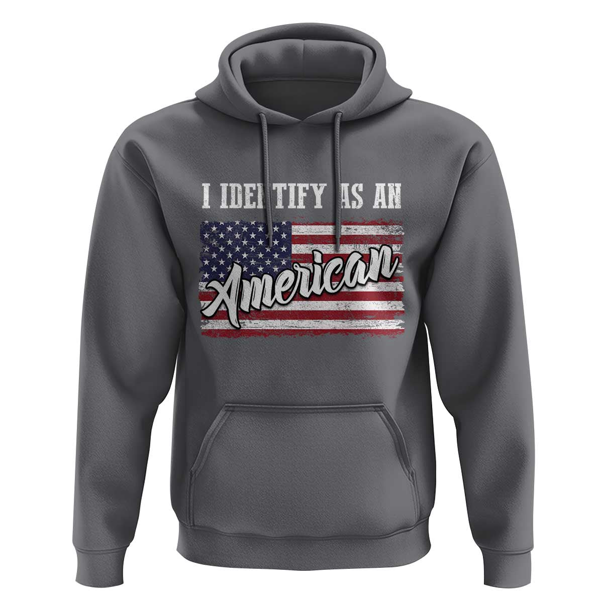 American Patriotic Hoodie I IDentify As An American TS09