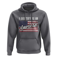 American Patriotic Hoodie I IDentify As An American TS09