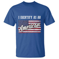 American Patriotic T Shirt I IDentify As An American TS09