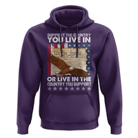 American Patriotic Hoodie Support The Country You Live In The Country You Support - Wonder Print Shop