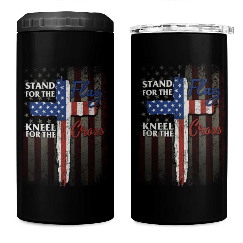 Christian American Patriotic 4 in 1 Can Cooler Tumbler Stand For The Flag Kneel For The Cross