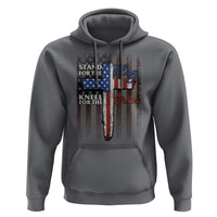 Christian American Patriotic Hoodie Stand For The Flag Kneel For The Cross - Wonder Print Shop