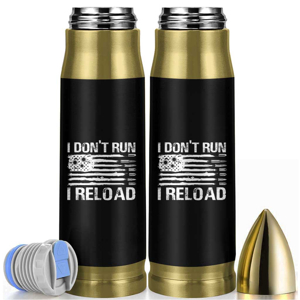 American Patriotic Bullet Tumbler I Don't Run I Reload Military Gun Flag