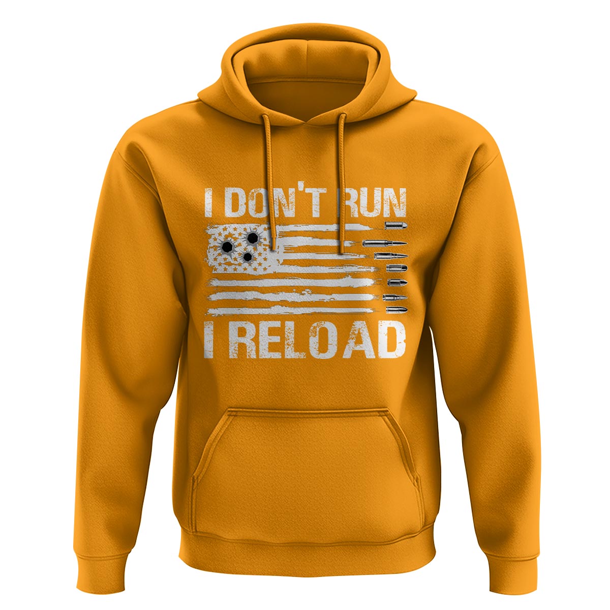 American Patriotic Hoodie I Don't Run I Reload Military Gun Flag - Wonder Print Shop