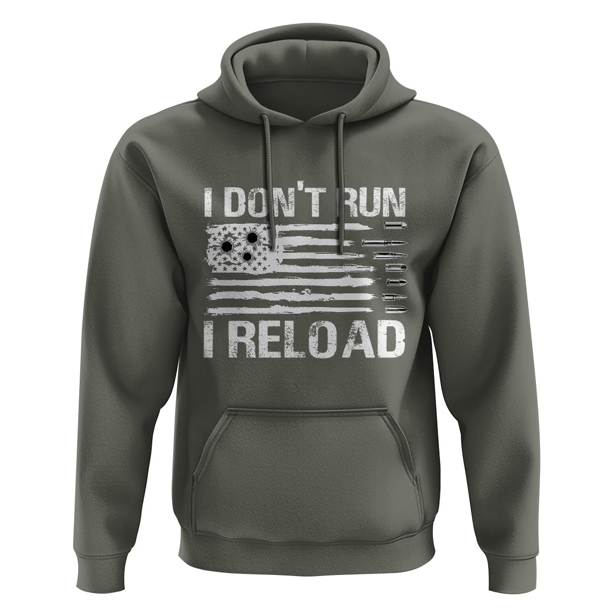 American Patriotic Hoodie I Don't Run I Reload Military Gun Flag - Wonder Print Shop