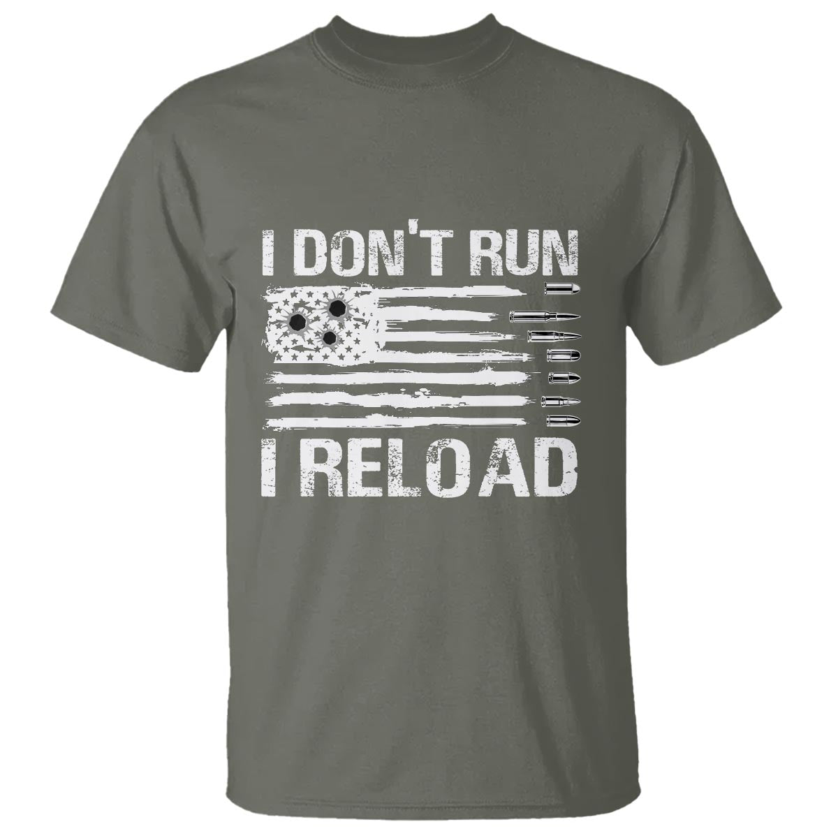 American Patriotic T Shirt I Don't Run I Reload Military Gun Flag - Wonder Print Shop