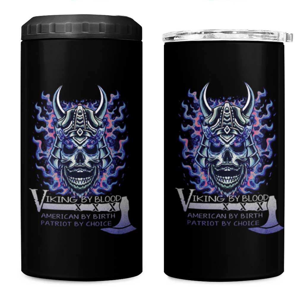 Viking By Blood American By Birth Patriot By Choice 4 in 1 Can Cooler Tumbler