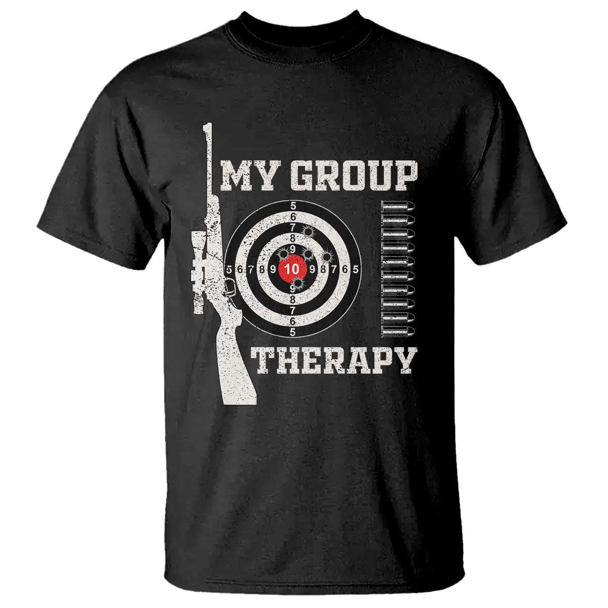 Gun Lover T Shirt My Group Therapy Shooting - Wonder Print Shop