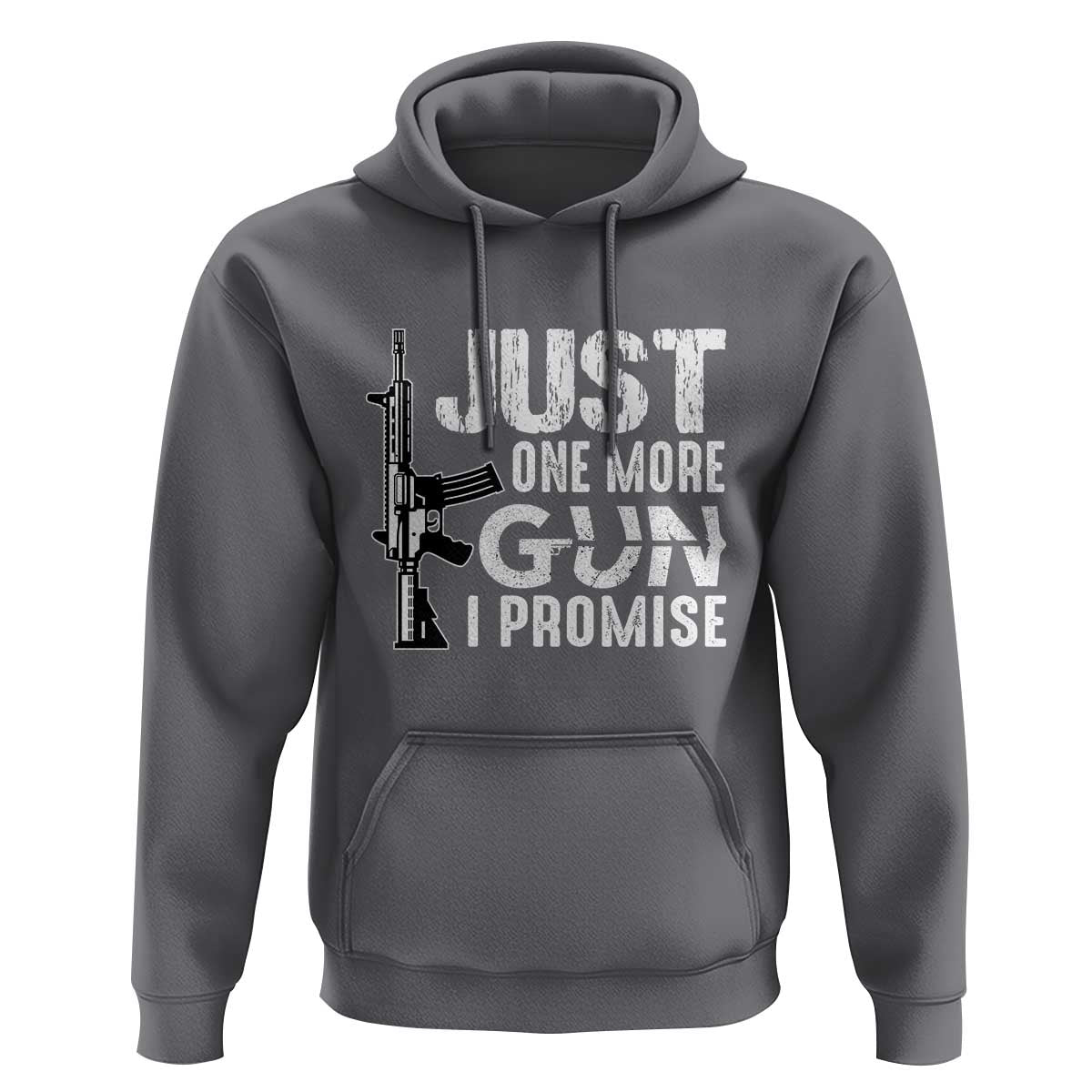 Gun Owner Hoodie Just One More Gun I Promise - Wonder Print Shop