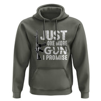 Gun Owner Hoodie Just One More Gun I Promise - Wonder Print Shop