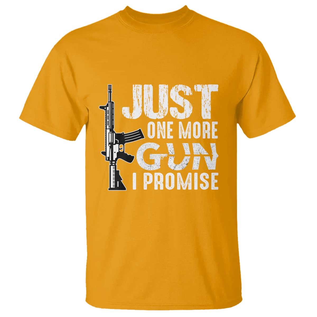 Gun Owner T Shirt Just One More Gun I Promise - Wonder Print Shop