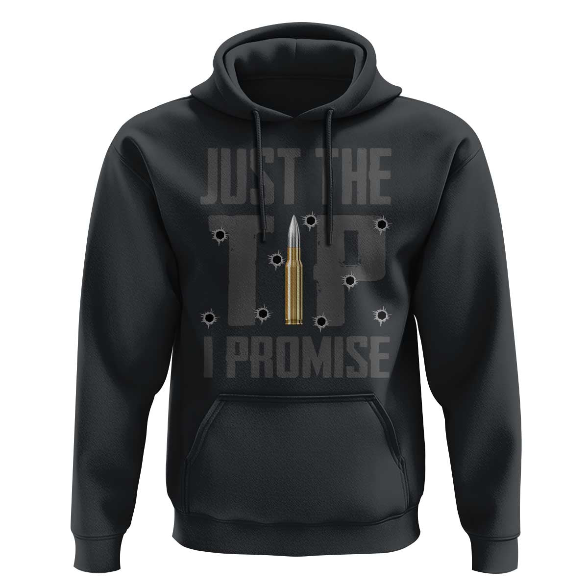 Funny Gun Lover Hoodie Just The Tip I Promise - Wonder Print Shop