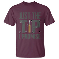 Funny Gun Lover T Shirt Just The Tip I Promise - Wonder Print Shop