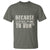 Funny Gun Owner T Shirt I'm Too Young To Die And Too Old To Run - Wonder Print Shop