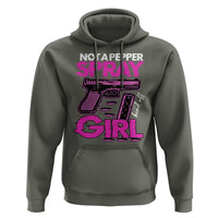 Funny Gun Owner Hoodie Not A Pepper Spray Kind Of Girl - Wonder Print Shop