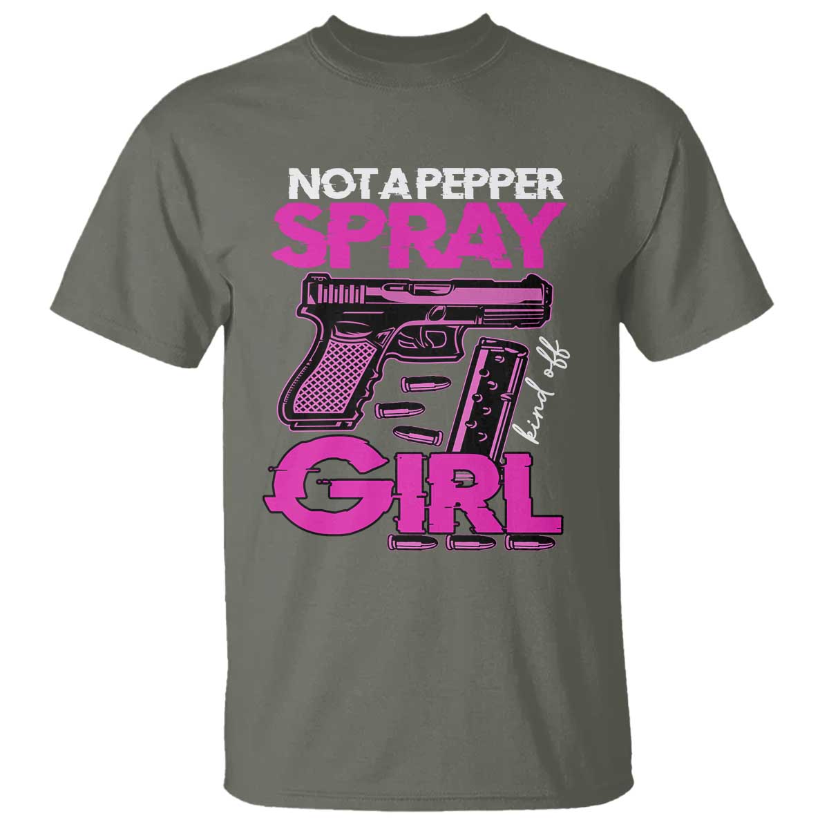 Funny Gun Owner T Shirt Not A Pepper Spray Kind Of Girl - Wonder Print Shop
