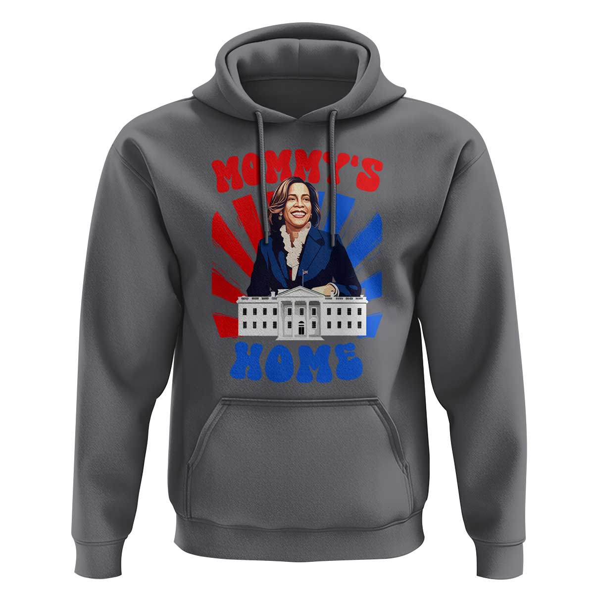 Funny Harris Supporter Hoodie Mommy's Home President Election 2024 - Wonder Print Shop