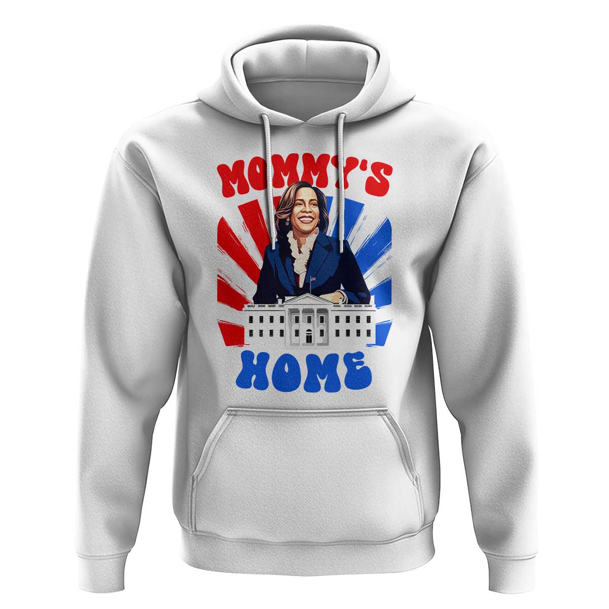 Funny Harris Supporter Hoodie Mommy's Home President Election 2024 - Wonder Print Shop