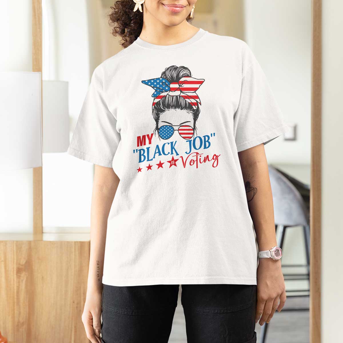 Funny US Election T Shirt For Women My Black Job Is Voting America Girl Messy Bun - Wonder Print Shop