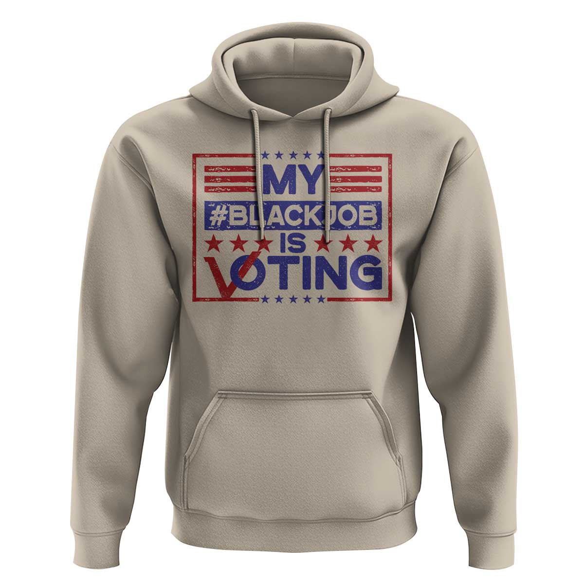 Funny US Election Hoodie Voting Is My Black Job - Wonder Print Shop