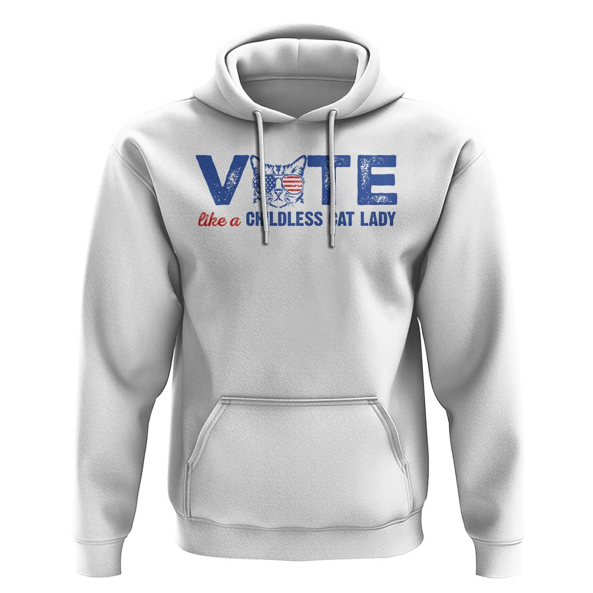 VOTE Like A Childless Cat Lady Hoodie - Wonder Print Shop