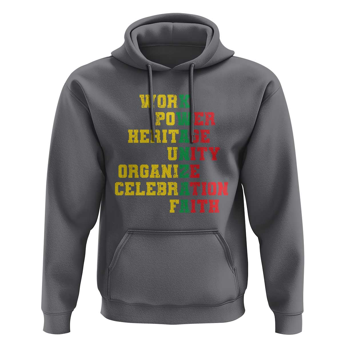 Kwanzaa Hoodie Work Power Heritage Unity Organize Celebration Faith
