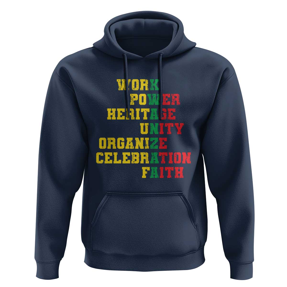Kwanzaa Hoodie Work Power Heritage Unity Organize Celebration Faith