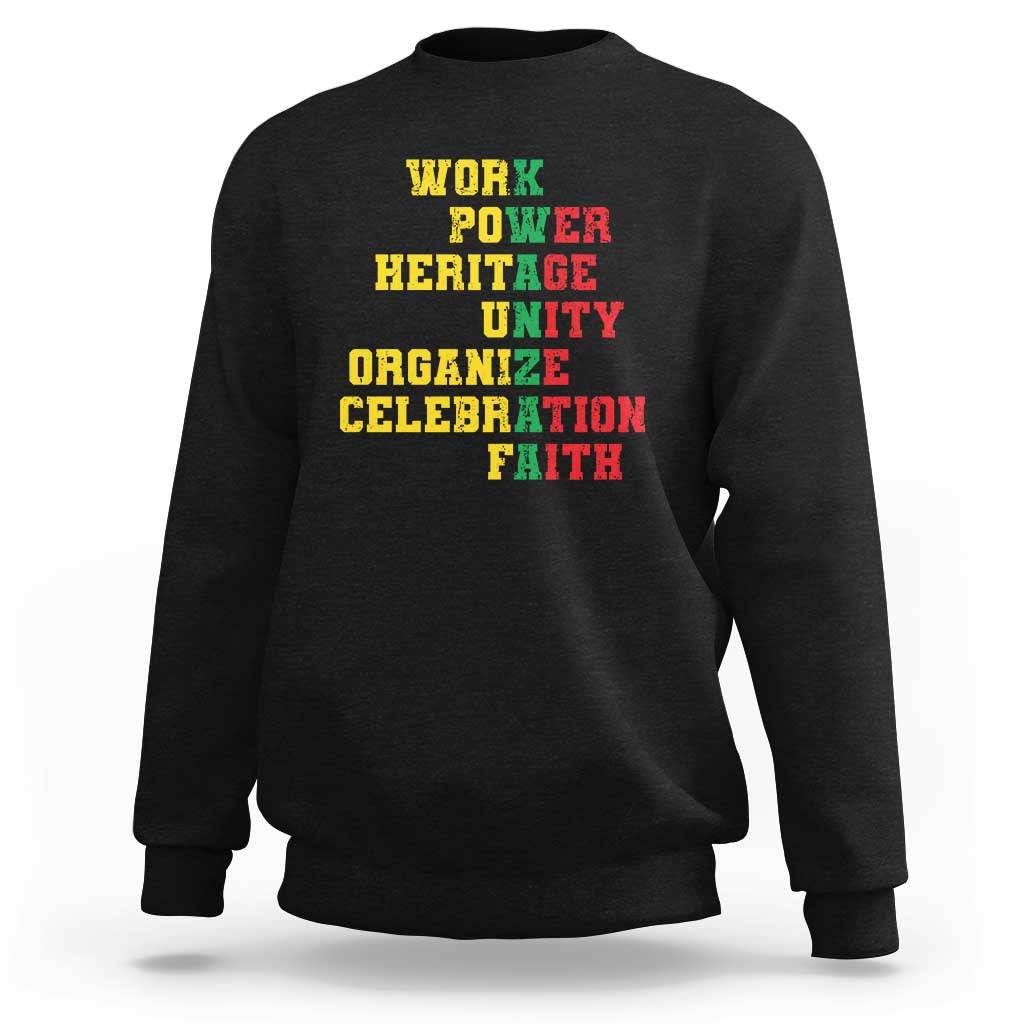 Kwanzaa Sweatshirt Work Power Heritage Unity Organize Celebration Faith - Wonder Print Shop