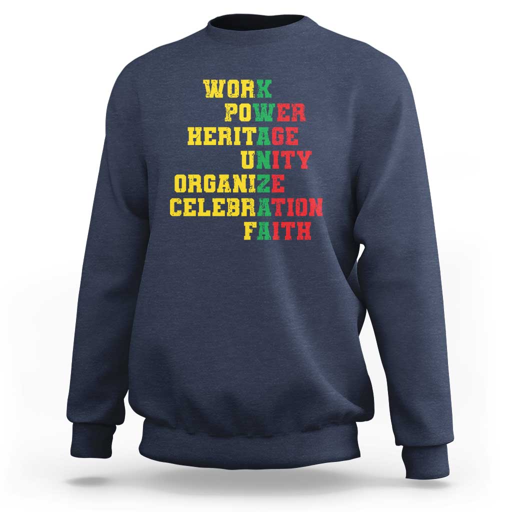 Kwanzaa Sweatshirt Work Power Heritage Unity Organize Celebration Faith - Wonder Print Shop