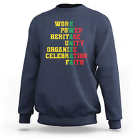 Kwanzaa Sweatshirt Work Power Heritage Unity Organize Celebration Faith - Wonder Print Shop