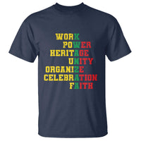 Kwanzaa T Shirt Work Power Heritage Unity Organize Celebration Faith - Wonder Print Shop