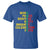 Kwanzaa T Shirt Work Power Heritage Unity Organize Celebration Faith - Wonder Print Shop