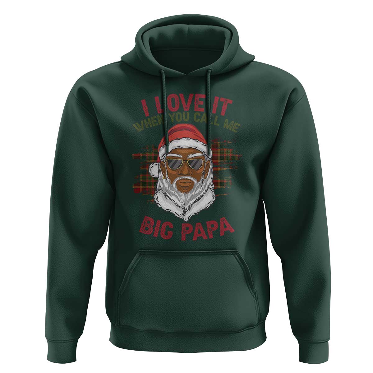 African American Santa Kwanzaa Hoodie I Love It When You Call Me Big Papa