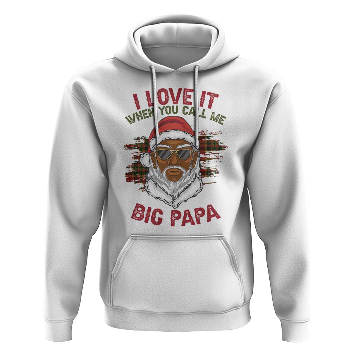 African American Santa Kwanzaa Hoodie I Love It When You Call Me Big Papa