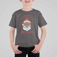 African American Santa Kwanzaa T Shirt For Kid I Love It When You Call Me Big Papa - Wonder Print Shop