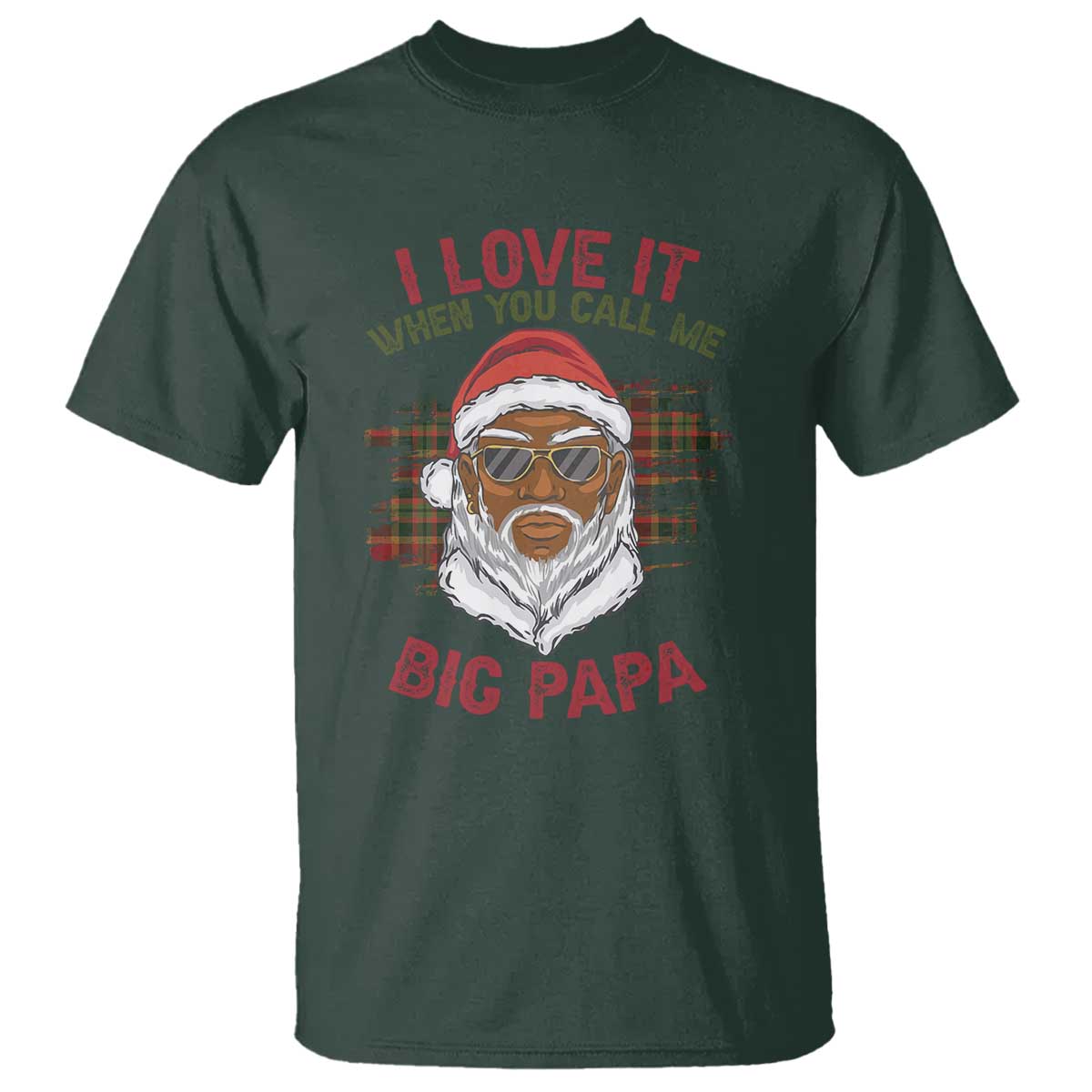 African American Santa Kwanzaa T Shirt I Love It When You Call Me Big Papa - Wonder Print Shop