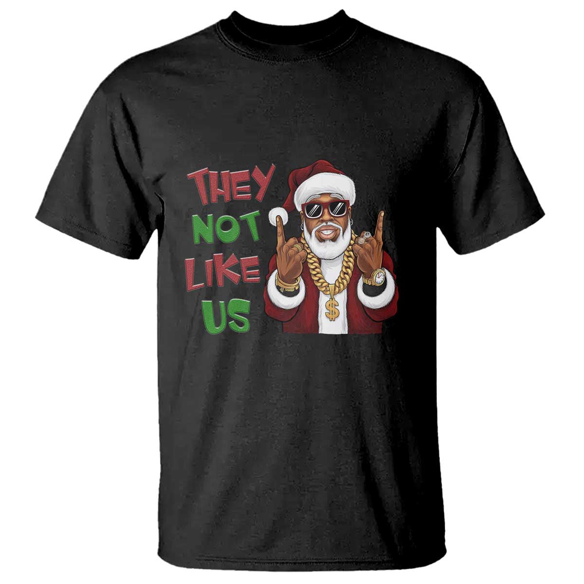 Funny Xmas Hiphop Black Santa T Shirt They Not Like Us African American Christmas - Wonder Print Shop