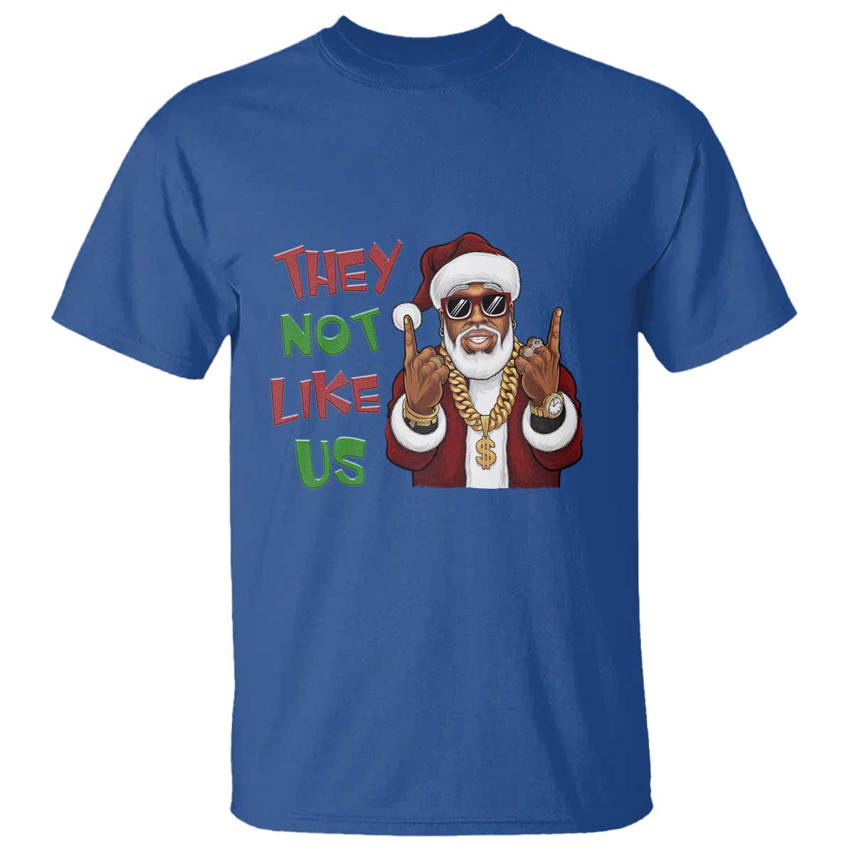 Funny Xmas Hiphop Black Santa T Shirt They Not Like Us African American Christmas - Wonder Print Shop