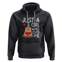 Cute Groundhog Just A Girl Who Loves Phil Hoodie - Wonder Print Shop