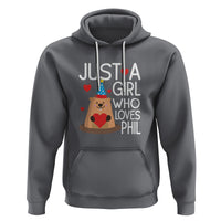 Cute Groundhog Just A Girl Who Loves Phil Hoodie - Wonder Print Shop