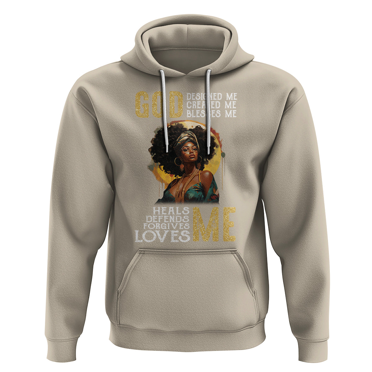 Black History Month Hoodie African Women God Designed Created Blessed Me - Wonder Print Shop